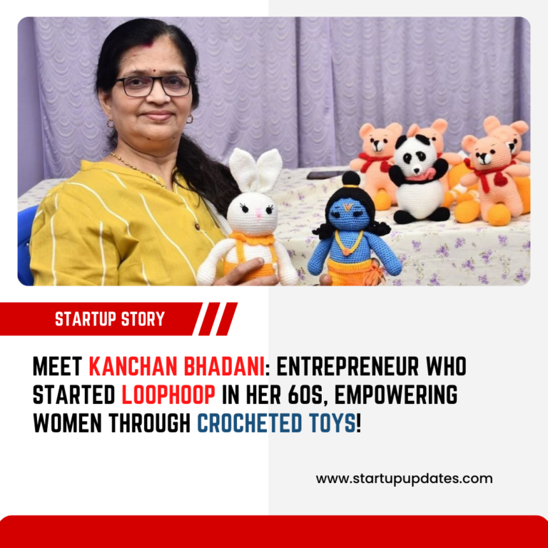 Meet Kanchan Bhadani: Entrepreneur Who Started LoopHoop in Her 60s, Empowering Women Through Crocheted Toys!