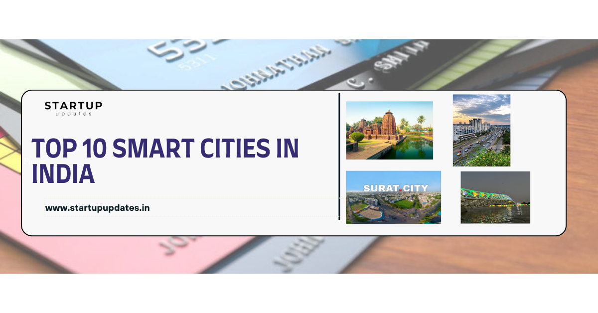 Top 10 Smart Cities in India