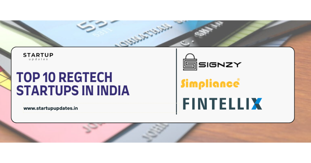 Top 10 RegTech Startups in India