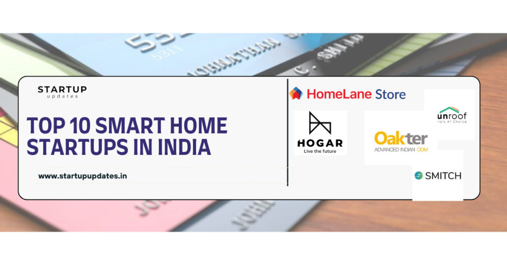 Top 10 Smart Home Startups in India