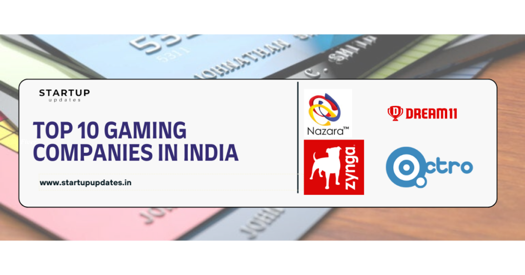 Top 10 Gaming Companies in India