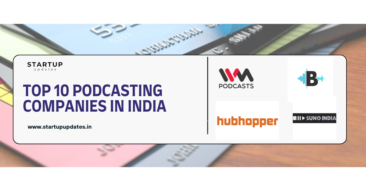 Top 10 Podcasting Companies in India