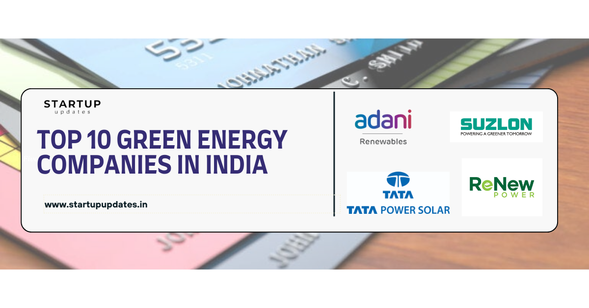 Top 10 Green Energy Companies in India