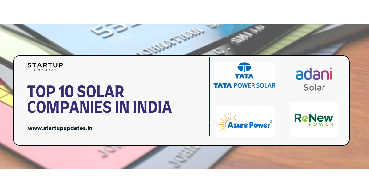 Top 10 Solar Companies in India