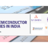 Top 10 Semiconductor Companies in India