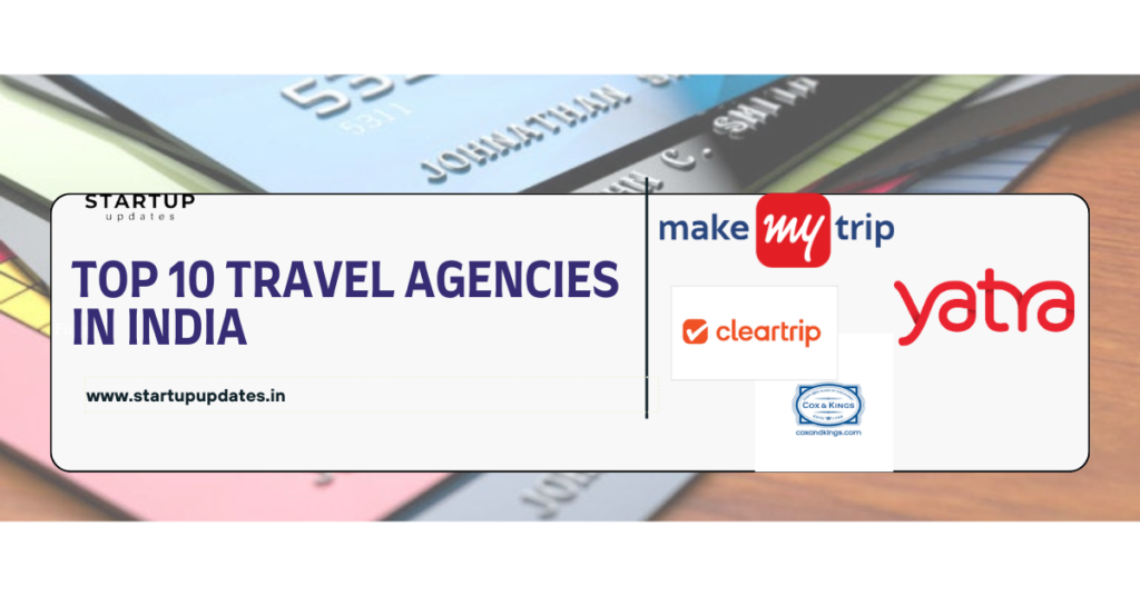 Top 10 Travel Agencies in India