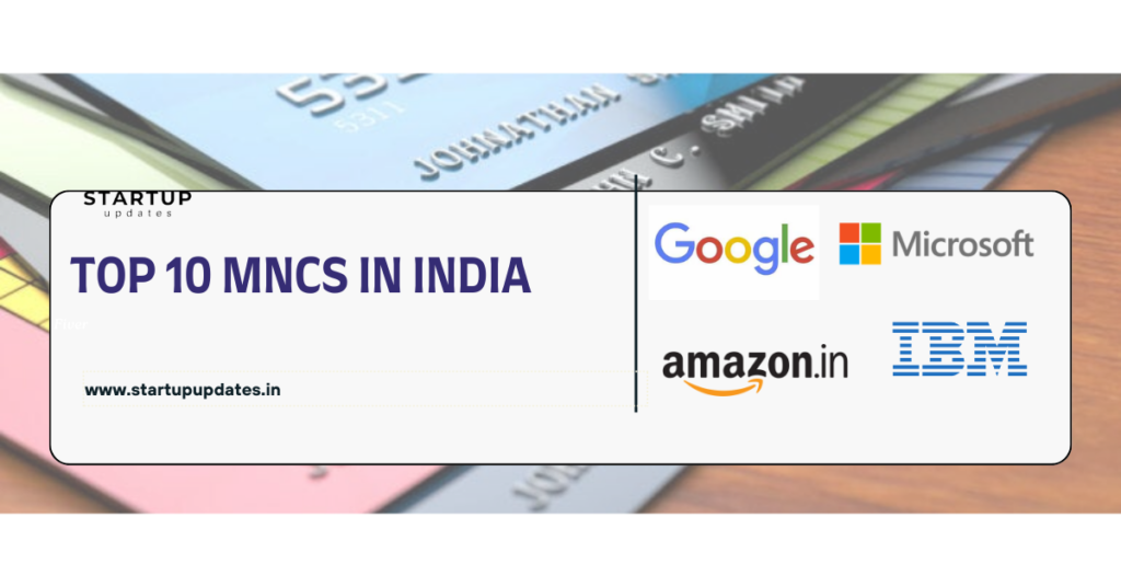Top 10 MNCs in India