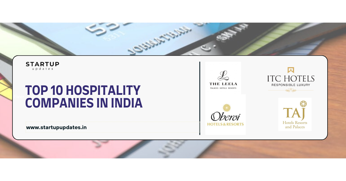 Top 10 Hospitality Companies in India