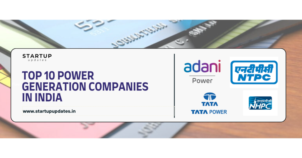 Top 10 Power Generation Companies in India