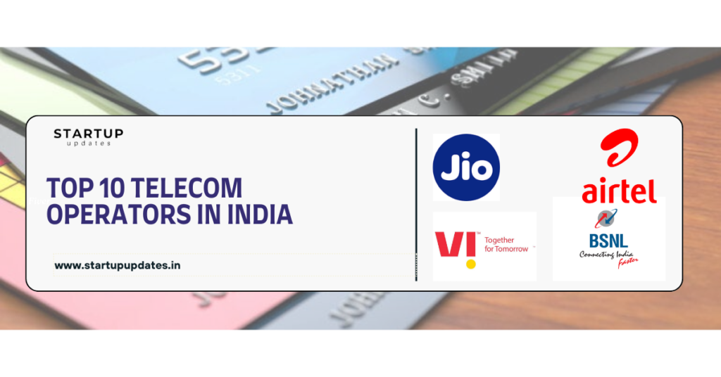 Top 10 Telecom Operators in India