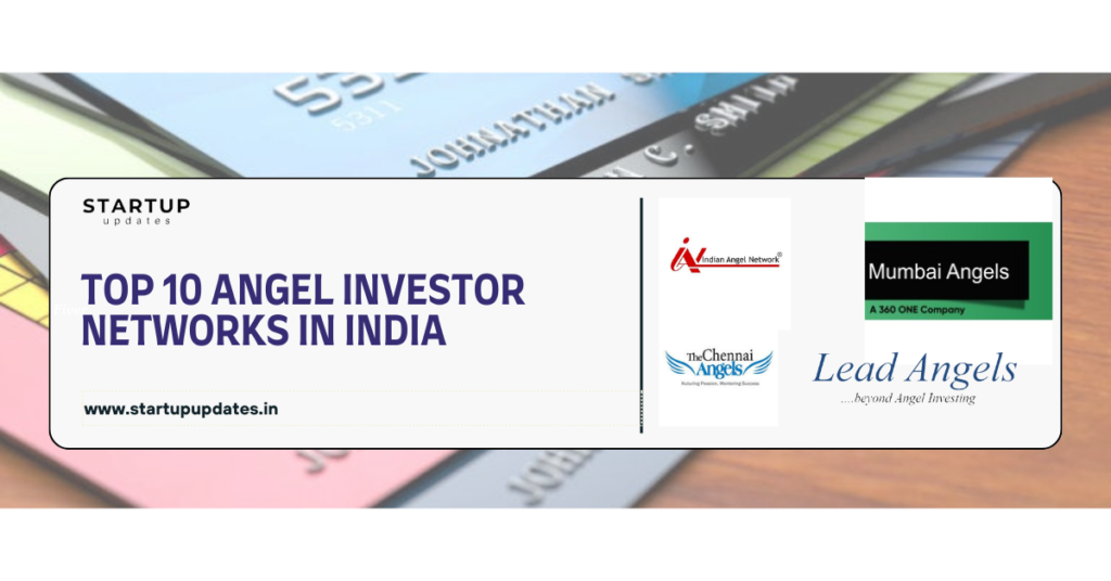 Top 10 Angel Investor Networks in India