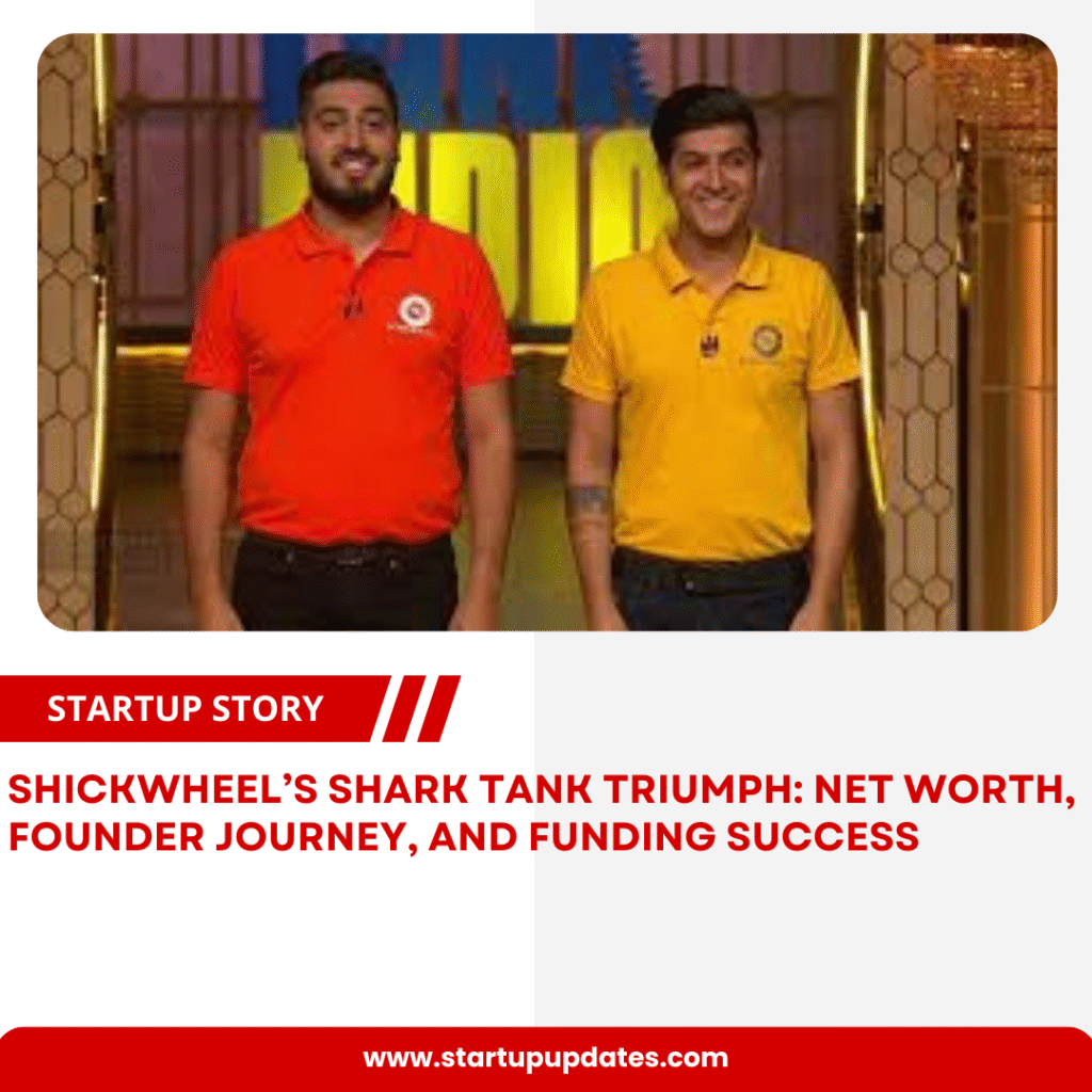 Shickwheel’s Shark Tank Triumph: Net Worth, Founder Journey, and Funding Success