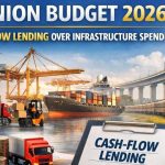 Illustration showing Union Budget 2026 with logistics trucks, cargo ships, trains and financial symbols highlighting cash-flow lending over infrastructure spending.